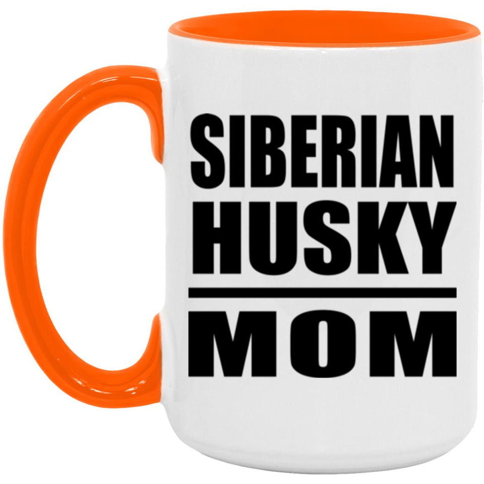 Siberian Husky Mom - 15oz Accent Mug Orange