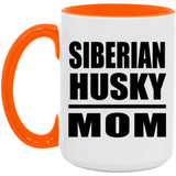 Siberian Husky Mom - 15oz Accent Mug Orange