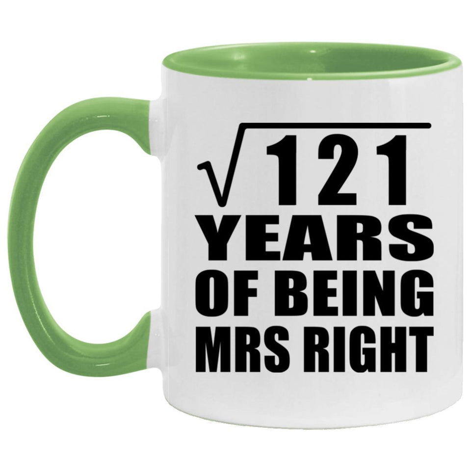 11th Anniversary Square Root of 121 Years of Being Mrs Right - 11oz Accent Mug Green
