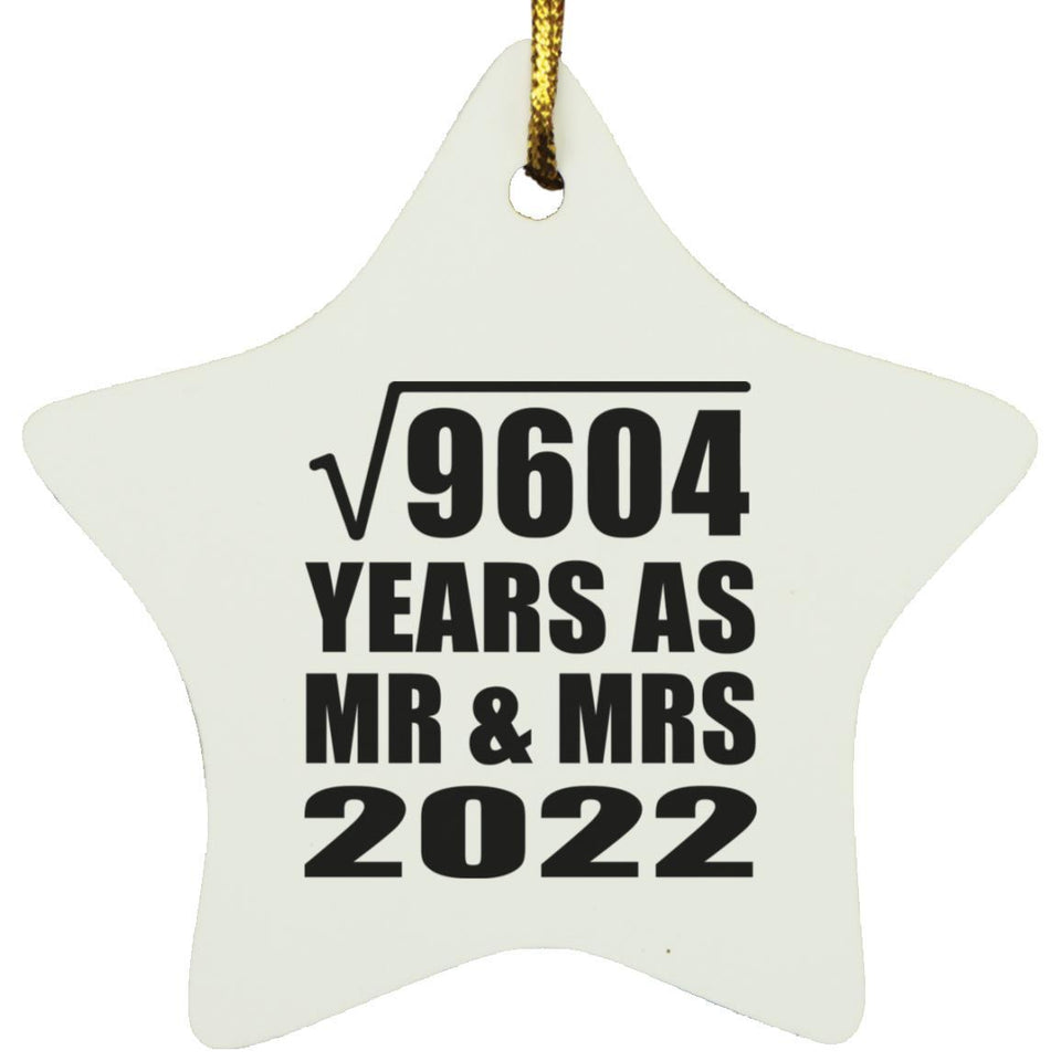98th Anniversary Square Root of 9604 Years As Mr & Mrs 2022 - Star Ornament