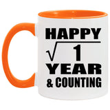 Happy 1st Anniversary Square Root of 1 Year & Counting - 11oz Accent Mug Orange