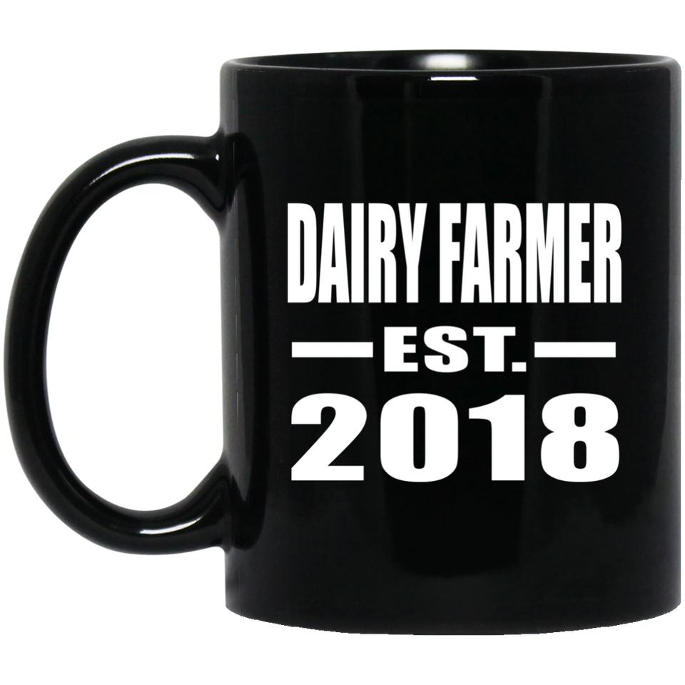 Dairy Farmer Established EST. 2018 - 11 Oz Coffee Mug Black