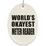 World's Okayest Meter Reader - Oval Ornament