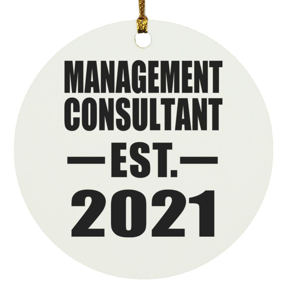 Management Consultant Established EST. 2021 - Circle Ornament
