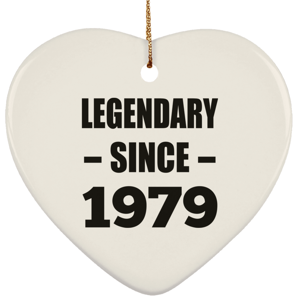 45th Birthday Legendary Since 1979 - Heart Ornament