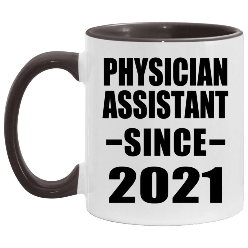 Physician Assistant Since 2021 - 11oz Accent Mug Black