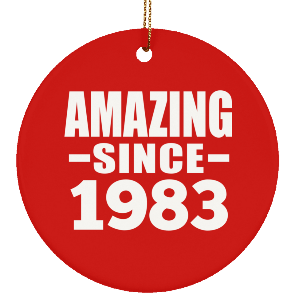 41st Birthday Amazing Since 1983 - Circle Ornament