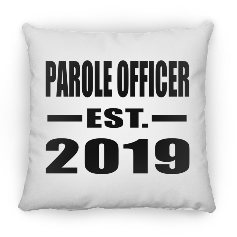Parole Officer Established EST. 2019 - Throw Pillow