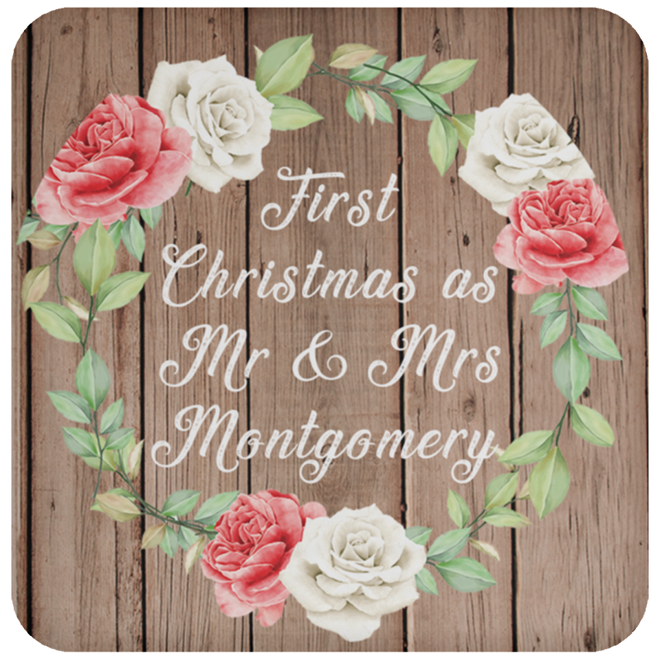 First Christmas As Mr & Mrs Montgomery - Drink Coaster B