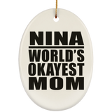 Nina World's Okayest Mom - Oval Ornament