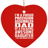 Proud Precision Assembler Dad Of Awesome Daughter - Heart Ornament