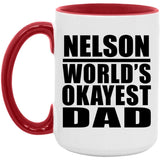 Nelson World's Okayest Dad - 15oz Accent Mug Red