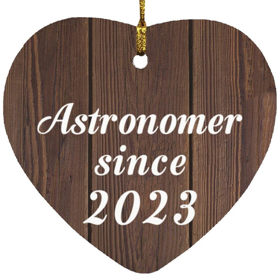 Astronomer Since 2023 - Heart Ornament D