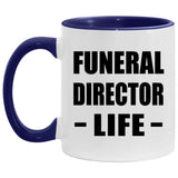 Funeral Director Life - 11oz Accent Mug Purple