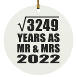 57th Anniversary Square Root of 3249 Years As Mr & Mrs 2022 - Circle Ornament
