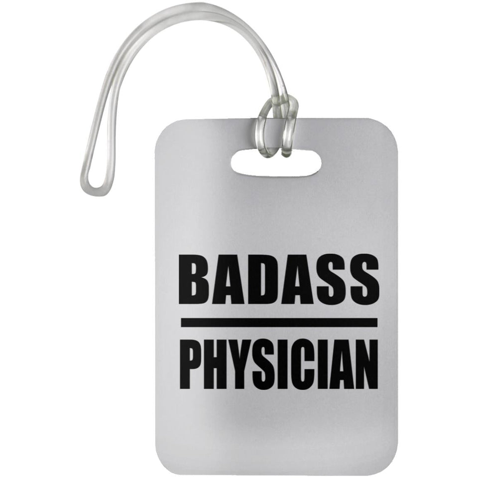 Badass Physician - Luggage Bag Tag