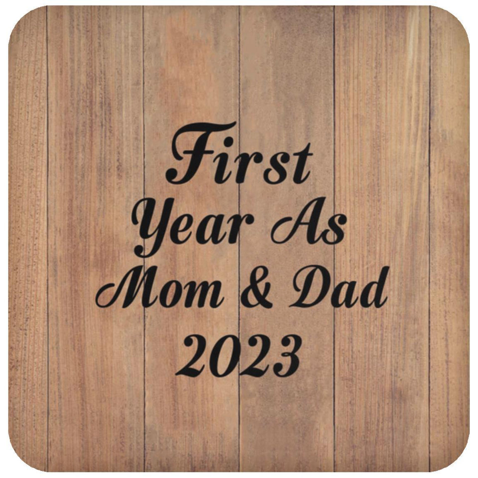 First Year As Mom & Dad 2023 - Drink Coaster C