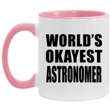World's Okayest Astronomer - 11oz Accent Mug Pink
