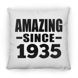 89th Birthday Amazing Since 1935 - Throw Pillow