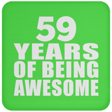 59th Birthday 59 Years Of Being Awesome - Drink Coaster