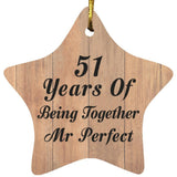 51st Anniversary 51 Years Of Being Mr Perfect - Star Ornament C