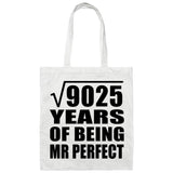 95th Anniversary Square Root of 9025 Years of Mr Perfect - Tote Bag White