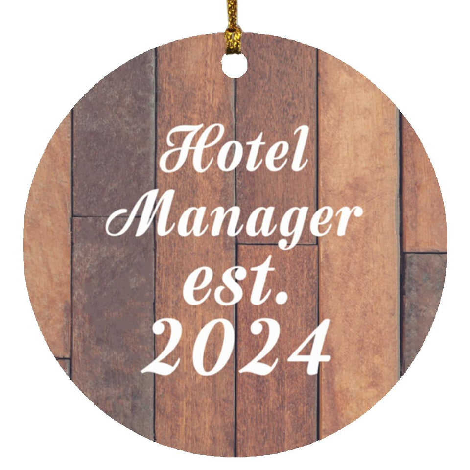 Hotel Manager Established Est. 2024 - Circle Ornament E