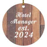 Hotel Manager Established Est. 2024 - Circle Ornament E