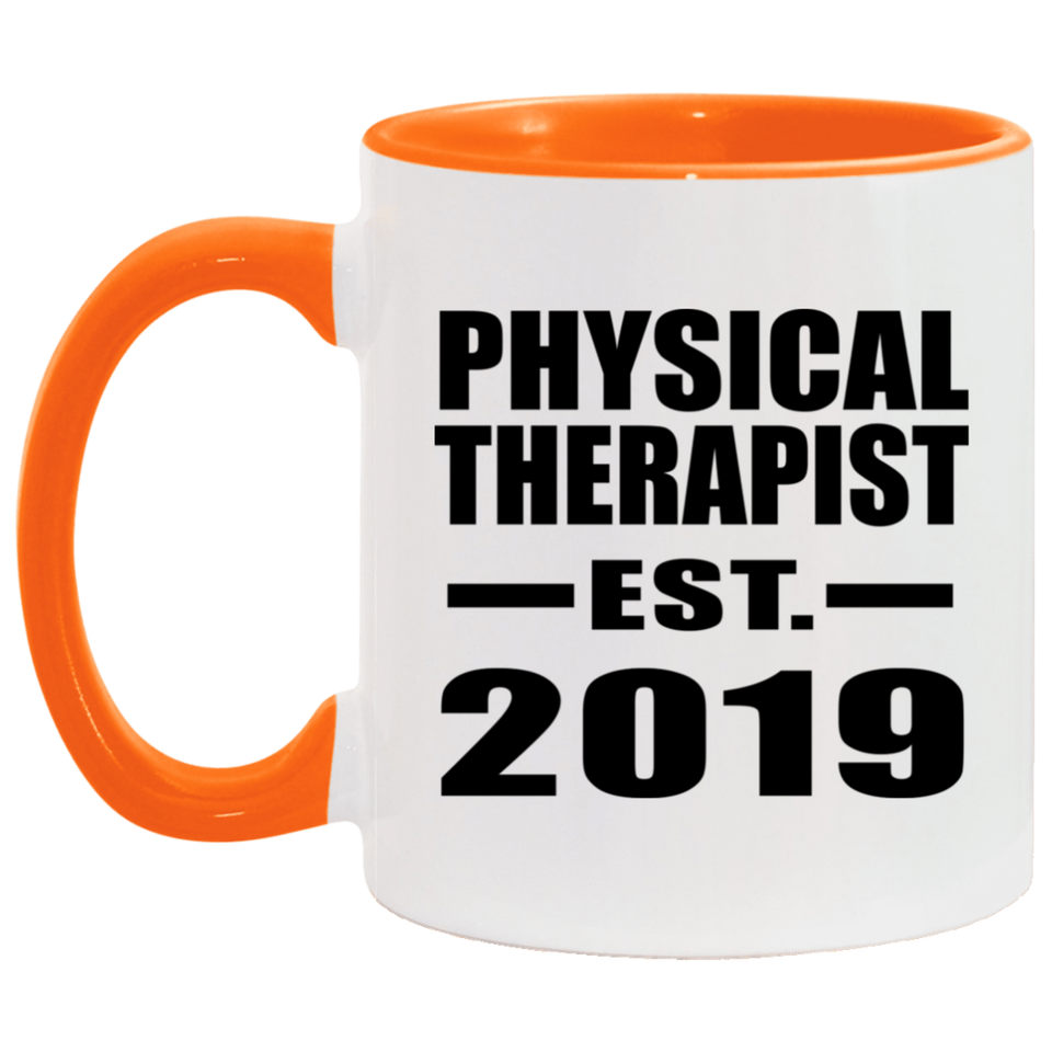 Physical Therapist Established EST. 2019 - 11oz Accent Mug Orange