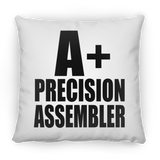 A+ Precision Assembler - Throw Pillow