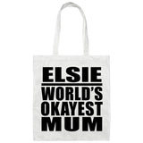 Elsie World's Okayest Mum - Tote Bag White