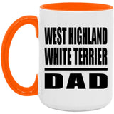 West Highland White Terrier Dad - 15oz Accent Mug Orange