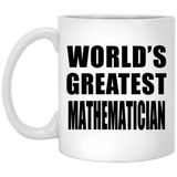 World's Greatest Mathematician - 11 Oz Coffee Mug