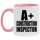 A+ Construction Inspector - 11oz Accent Mug Pink
