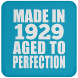 95th Birthday Made In 1929 Aged to Perfection - Drink Coaster