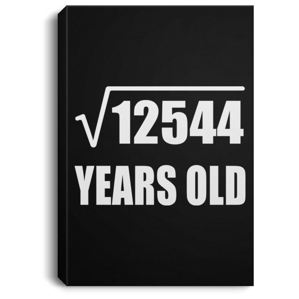112th Birthday Square Root of 12544 Years Old - Canvas Portrait