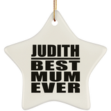 Judith Best Mum Ever - Star Ornament