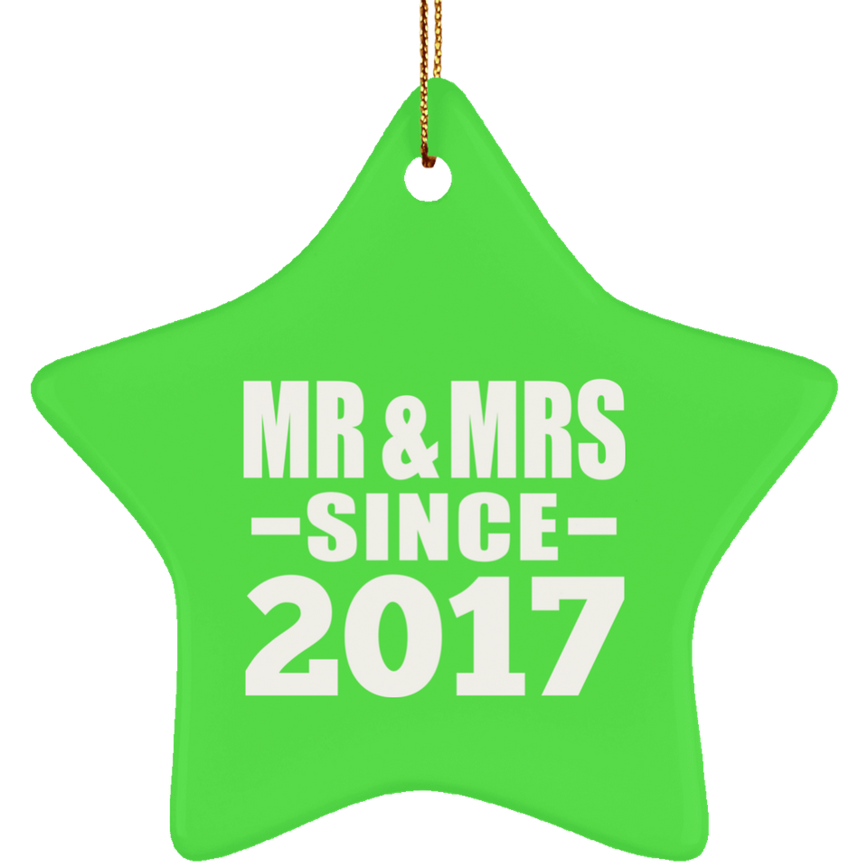 7th Anniversary Mr & Mrs Since 2017 - Star Ornament