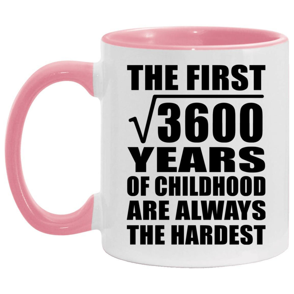 60th Birthday Square Root of 3600 Years of Childhood - 11oz Accent Mug Pink