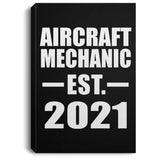 Aircraft Mechanic Established EST. 2021 - Canvas Portrait