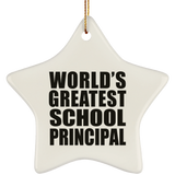 World's Greatest School Principal - Star Ornament