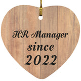 HR Manager Since 2022 - Heart Ornament C