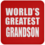 World's Greatest Grandson - Drink Coaster