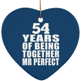 54th Anniversary 54 Years Of Being Mr Perfect - Heart Ornament