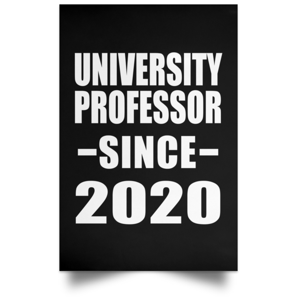 University Professor Since 2020 - Poster Portrait