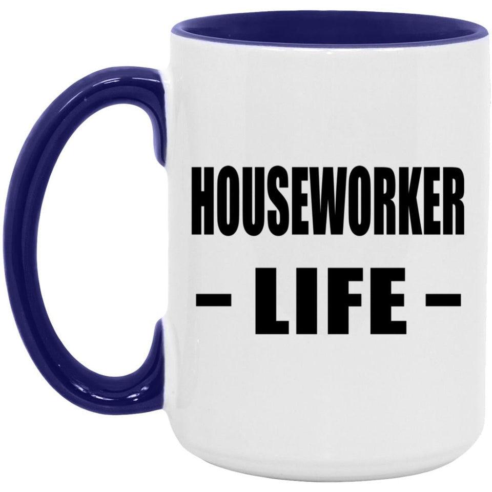 Houseworker Life - 15oz Accent Mug Purple
