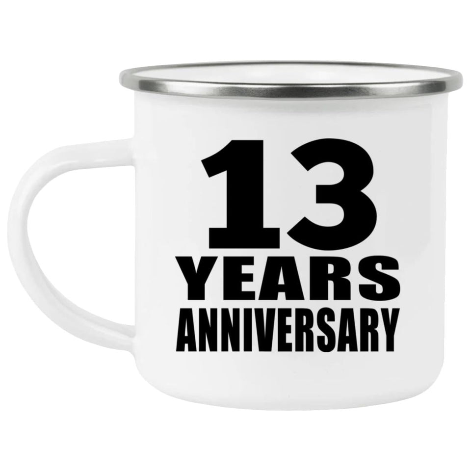 13th Anniversary 13 Years - 12oz Camping Mug