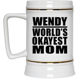 Wendy World's Okayest Mom - Beer Stein
