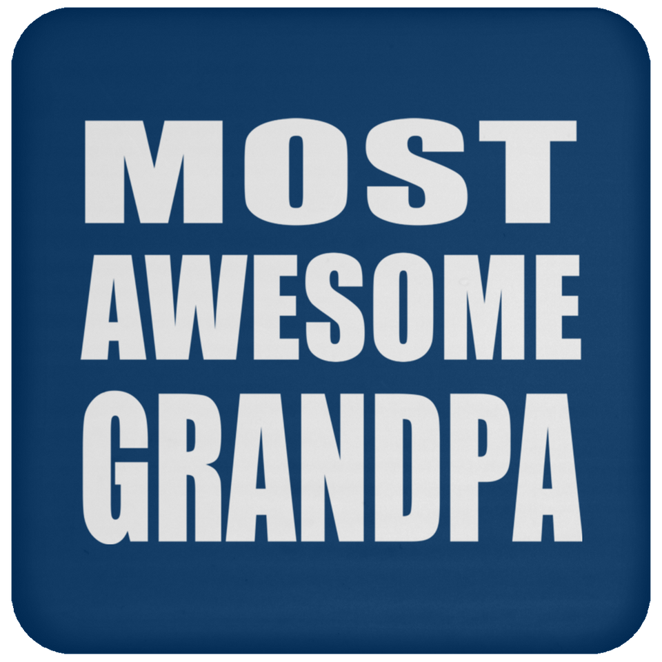 Most Awesome Grandpa - Drink Coaster