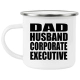Dad Husband Corporate Executive - 12oz Camping Mug